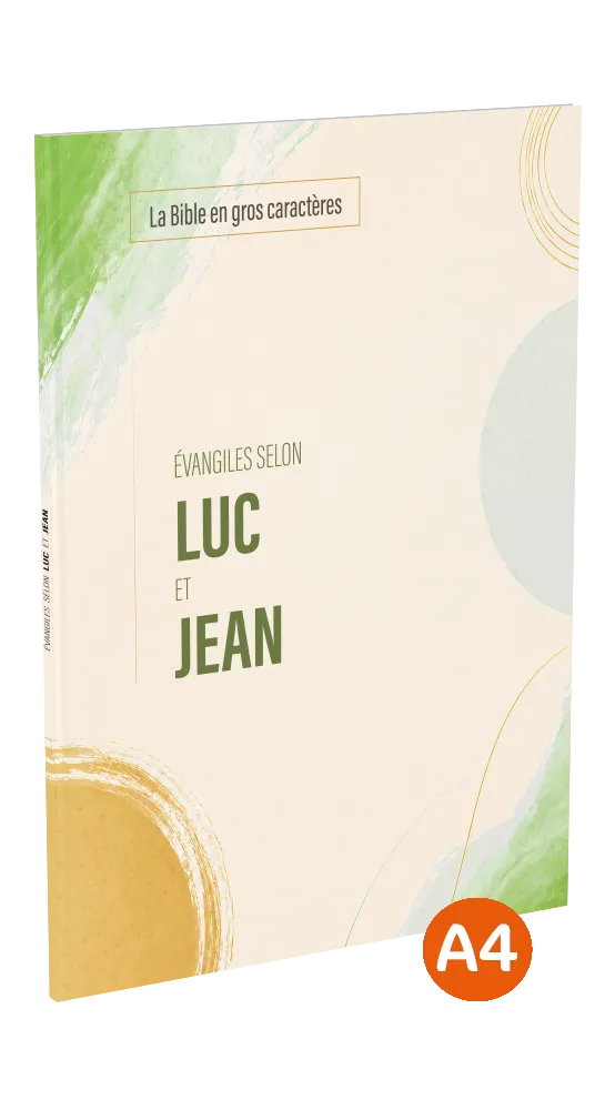 Evangiles selon Luc et Jean - La Bible en gros caractères