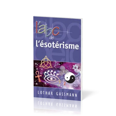 ABC de l'ésotérisme, L'
