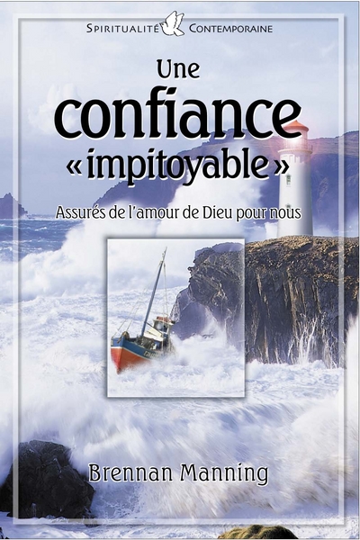 Confiance impitoyable, Une