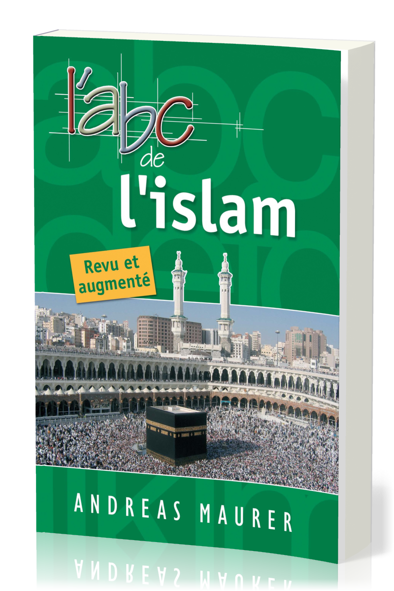 ABC de l'Islam, L' - revu et augmenté