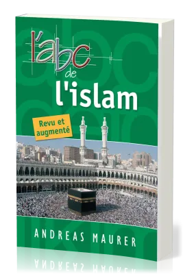 ABC de l'Islam, L' - revu et augmenté
