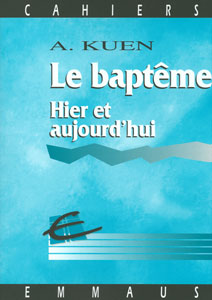 Baptême hier et aujourd'hui