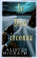 Dieu inconnu, Le