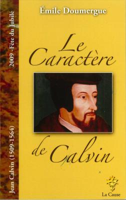 Caractère de Calvin, Le