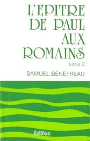 Epître de Paul aux Romains, L' - tome 2