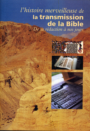 Transmission de la Bible, La