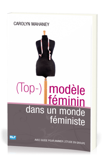 (Top-)modèle féminin dans un monde féministe