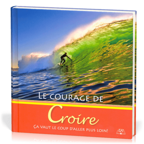 Album Le courage de croire