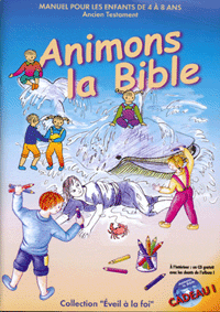 Animons la Bible AT (livre + CD)