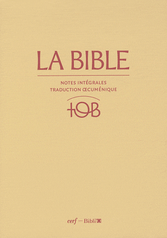 Bible TOB rigide grenat notes intégrales étui