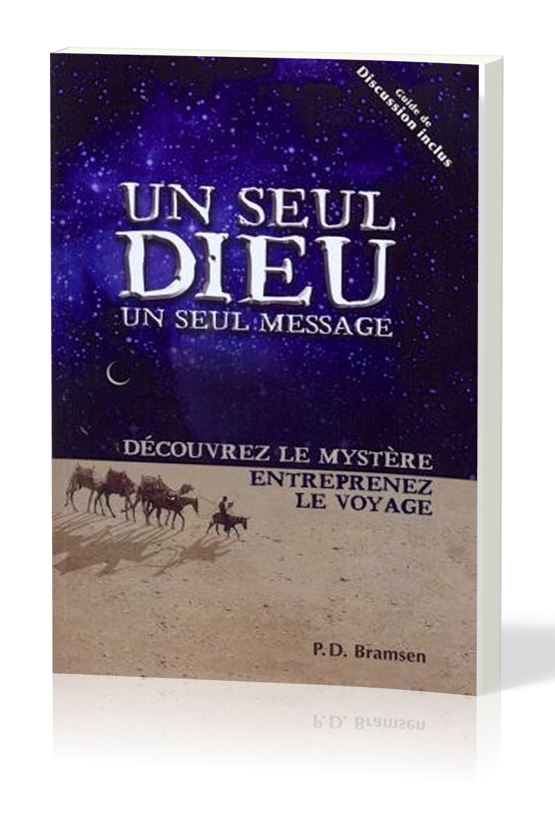 Seul Dieu, un seul message, Un