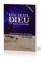 Seul Dieu, un seul message, Un