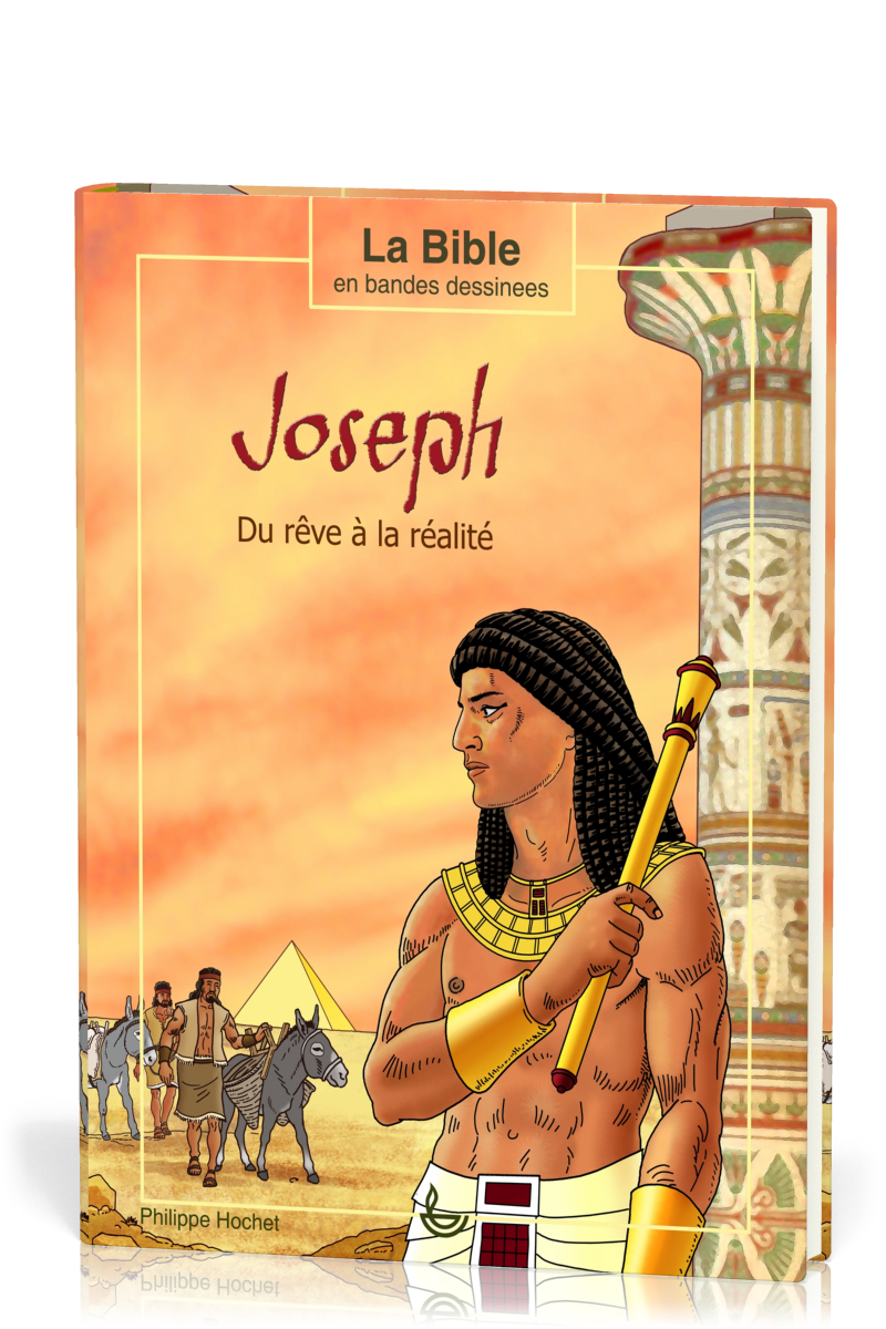 BD Joseph (A5) - Du rêve à la réalité