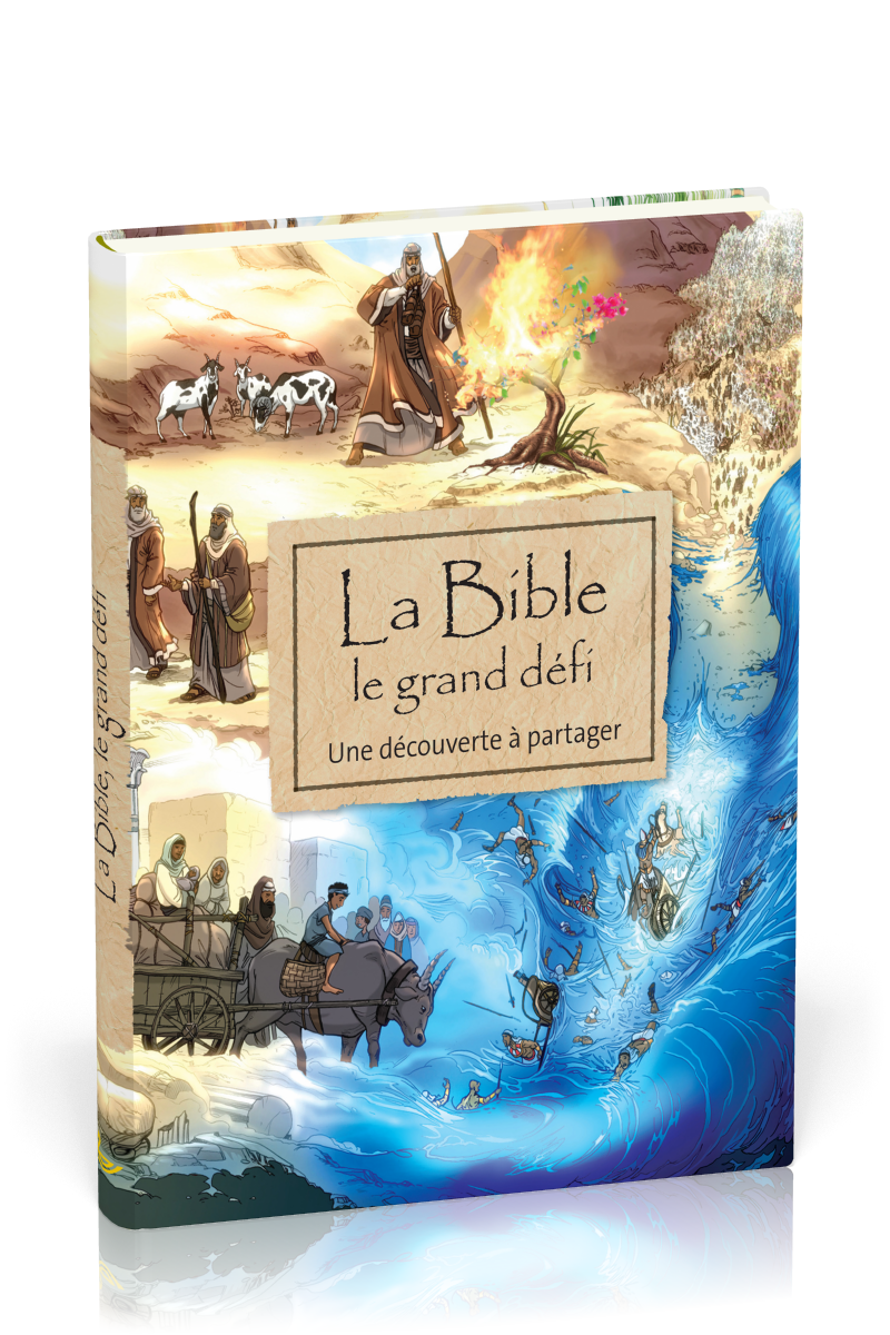 Bible, La - Le grand défi - Une découverte à partager