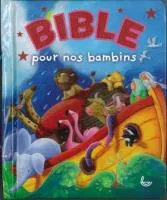Bible pour nos bambins, La