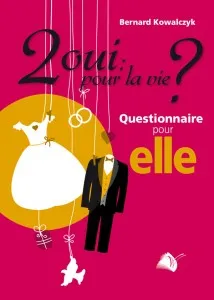 2 oui : pour la vie ?