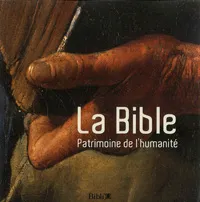 Bible, La - Patrimoine de l'humanité
