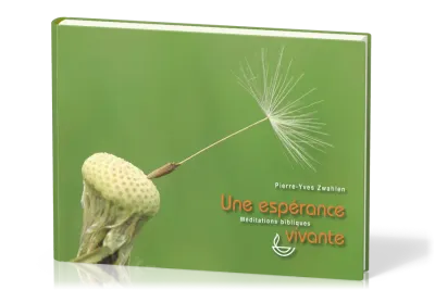 Espérance vivante, Une