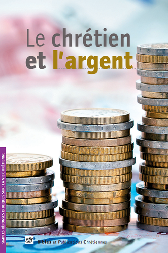 Chrétien et l'argent, Le