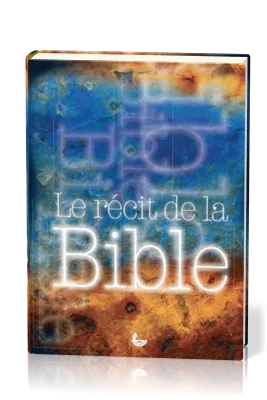 Récit de la Bible, Le