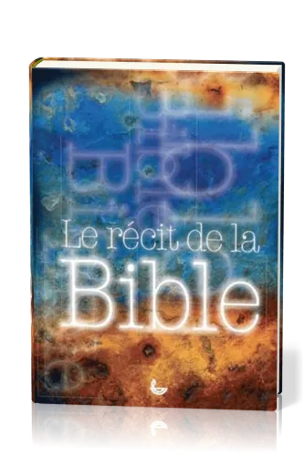 Récit de la Bible, Le