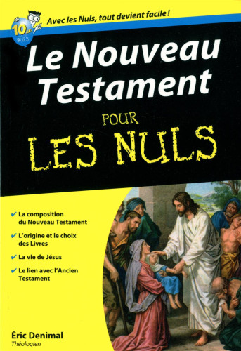 Nouveau Testament pour les nuls, Le
