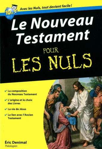 Nouveau Testament pour les nuls, Le