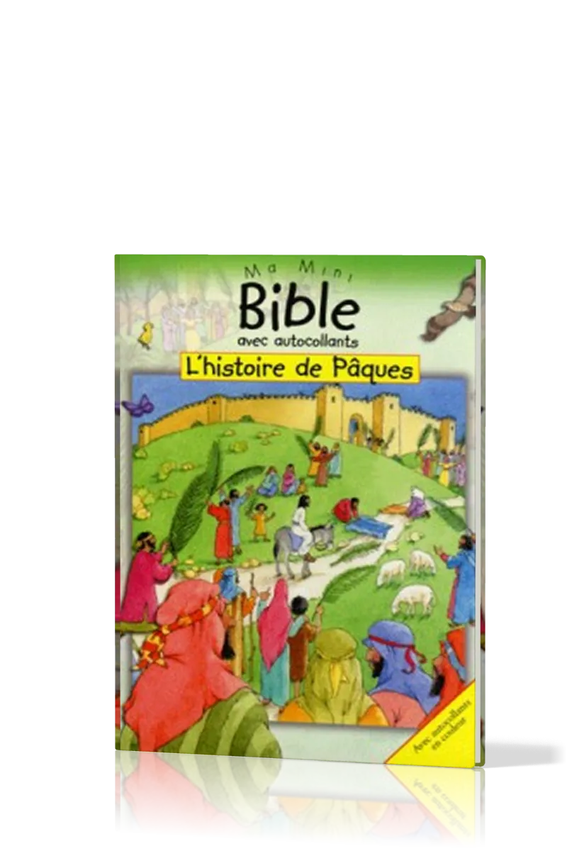 Histoire de Pâques, L' - Ma Mini-Bible Autocollants