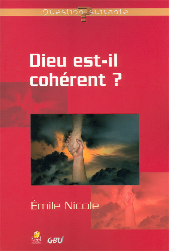 Dieu est-il cohérent ?