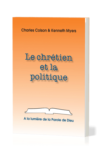 Chrétien et la politique, Le
