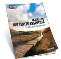 Bible en 100 textes défi groupe