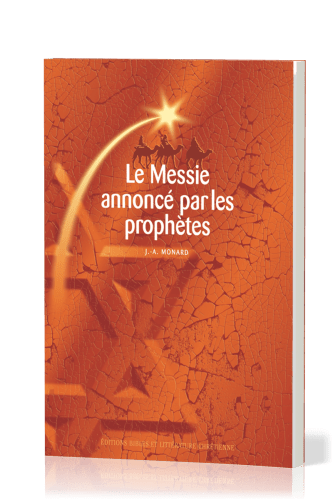 Messie annoncé par les prophètes, Le