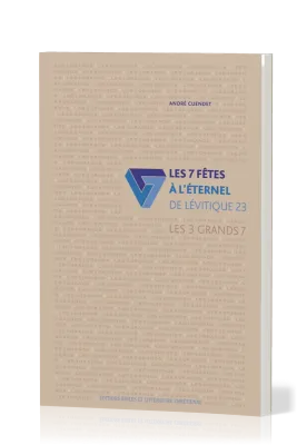 Sept fêtes à l'Eternel de Lévitique 23, Les