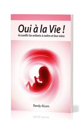 Oui à la vie !