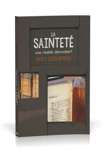 Sainteté, La - Une réalité démodée ?