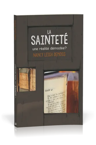 Sainteté, La - Une réalité démodée ?