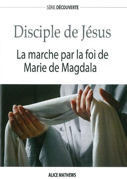 Disciple de Jésus (Marie de Magdala)