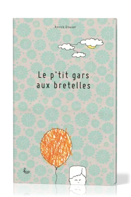 P'tit gars aux bretelles, Le