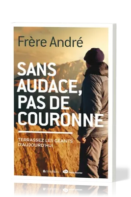 Sans audace, pas de couronne