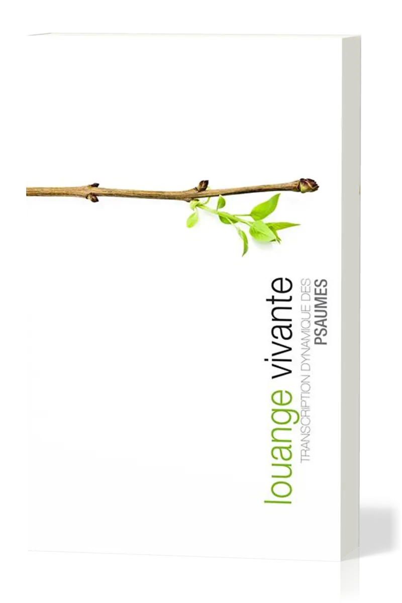 Louange vivante souple - Psaumes