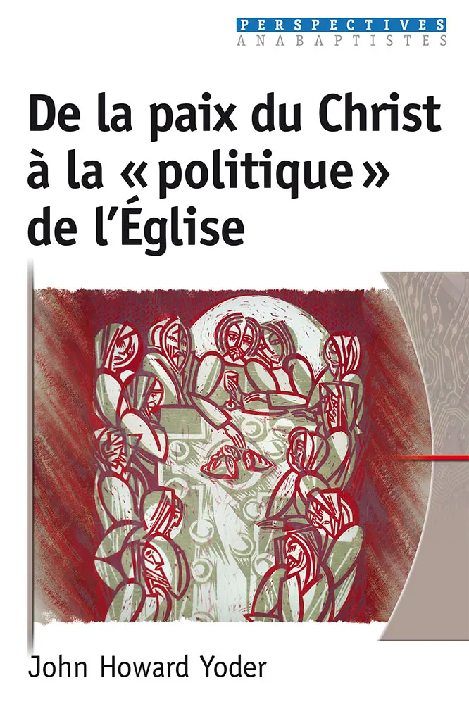 De la paix du Christ à la politique de l'église