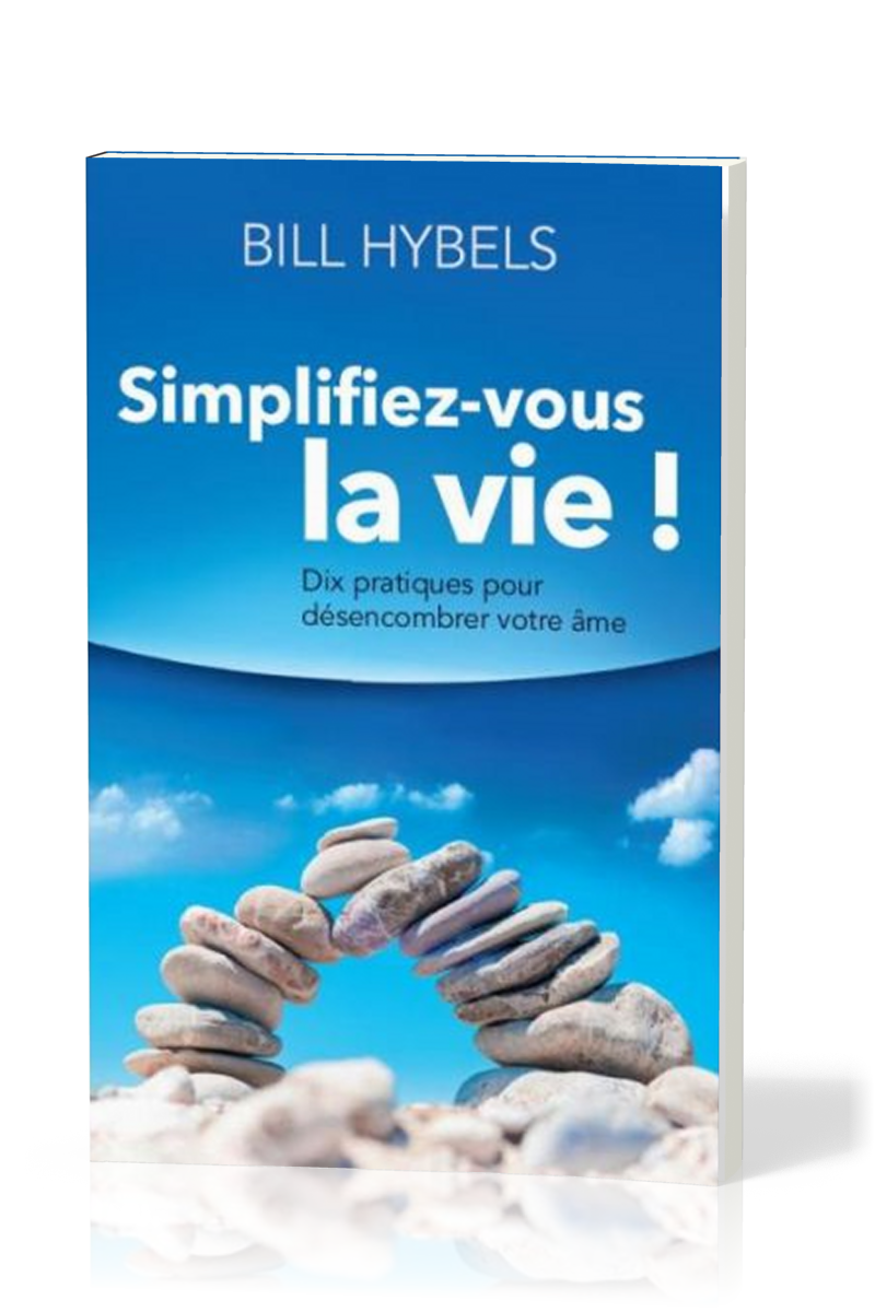 Simplifiez-vous la vie !