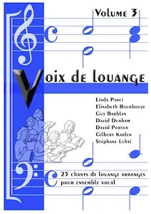 Voix de louange Vol.3 - Recueil de partitions