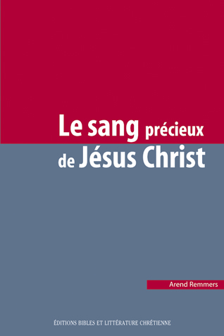 Sang précieux de Jésus-Christ, Le