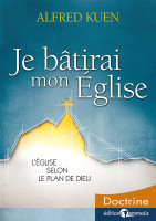 Je bâtirai mon église