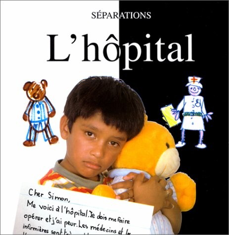 Séparations - l'hôpital