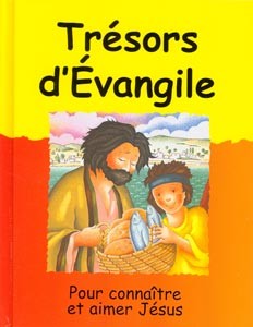 Trésors d'évangile - Pour connaître et aimer Jésus