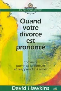 Quand votre divorce est prononcé