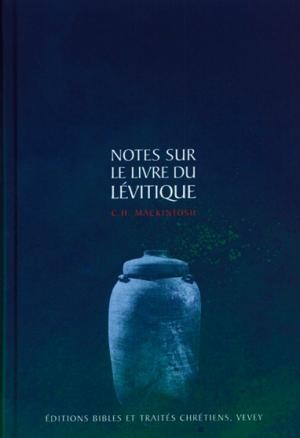 Lévitique - Notes sur le livre du Lévitique