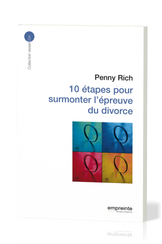 10 étapes pour surmonter l'épreuve du divorce